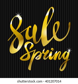 Spring Sale. Gold inscription paint. glitz, glamor, light, shine, discounts, art