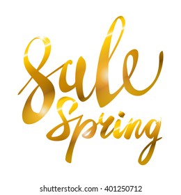 Spring Sale. Gold inscription paint. glitz, glamor, light, shine, discounts, art
