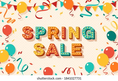 Spring sale greeting card with retro typography design. Vector illustration. 3d colorful letters with vintage light bulbs. Streamers, confetti, balloons and hanging bunting.