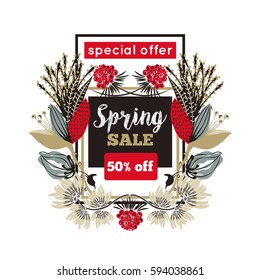 Spring sale. Special offer. Floral decoration. Flowers around square frame. Discount. Flyer, banner, advertising or sign board. Vector illustration, eps10.