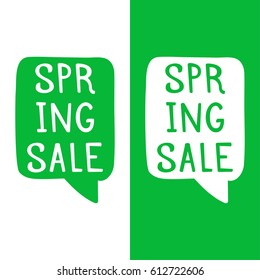 Spring sale. Speech bubble vector illustration on white and green background.