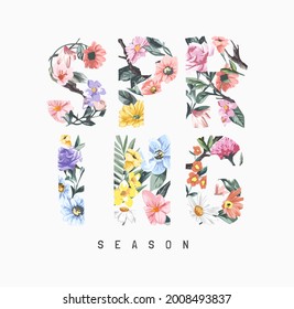 spring season slogan on colorful flowers background vector illustration