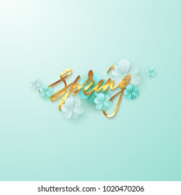 Spring. Seasonal cover design. Vector floral illustration with golden handwritten lettering and turquoise paper flowers. Vintage decoration for poster or banner design