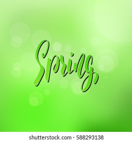 Spring. Seasonal illustration with calligraphy and trendy bokeh background.