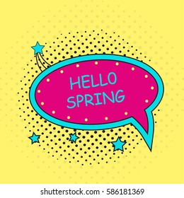 Spring sticker, badge with text, label. Pop art object on a color background. Vector illustration.