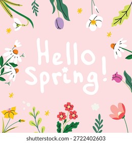 Spring stickers collection. Hello spring quotes.  Floral springtime  greeting card with hand drawn floral decorative elements and lettering. Positive phrases for stickers, postcards or posters. 