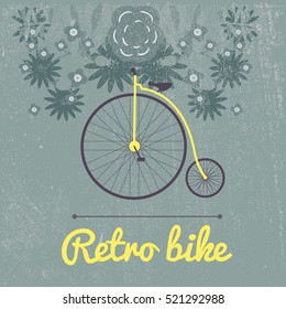 Spring summer autumn vector illustration of retro Bicycle on a big wheel surrounded by flowers