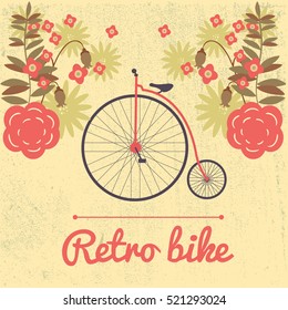 Spring summer autumn vector illustration of retro Bicycle on a big wheel surrounded by flowers