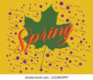 Spring text calligraphy handwritten illustration print for ti shirt stickers book and print on demand with green maple leaf spring season, vector illustration template.