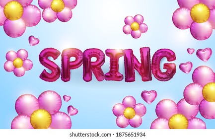 Spring Text Vector Banner Greeting Design With Colorful Foil Balloons, Bright 3D Flowers For Spring Season. Vector Illustration.