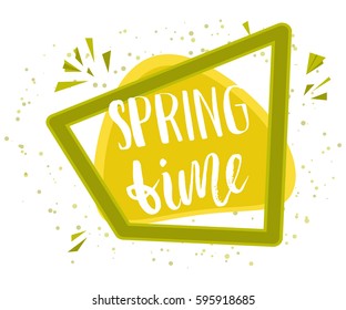 Spring time design background. Lettering design. Greeting card. Background templates with text in a cartoon green frame. Vector illustration