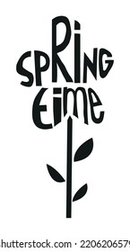 Spring time flower handmade vector typography