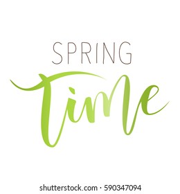 Spring time hand written inscription on white background