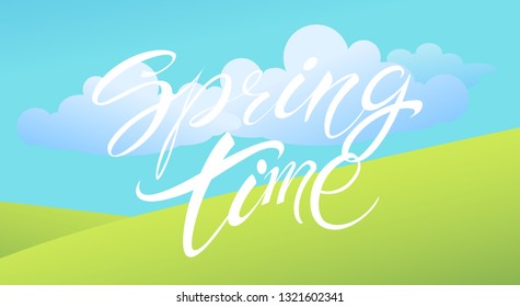 Spring time. Handwritten calligraphy lettering with grass background. Vector image.