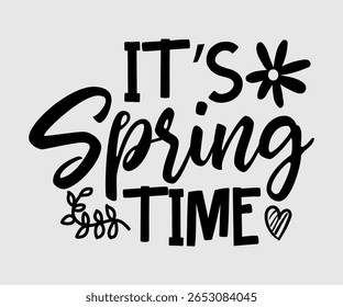 It’s Spring Time, Happy Spring Eps design, Spring Eps Cut File, Hoppy t shirt, Bunny and spring Eps, Egg for Kids, Cut File Cricut