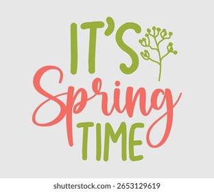 É Spring Time, design de primavera feliz Eps, Spring Eps Cut File, Camiseta Hoppy, Coelhinho e primavera Eps, Ovo para crianças, Corte de Arquivo Cricut