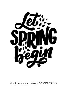Spring time lettering greeting card. Fun season slogan. Typography poster or banner for promotion and sale design. Calligraphy print. Vector illustration