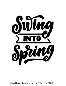 Spring time lettering greeting card. Fun season slogan. Typography poster or banner for promotion and sale design. Calligraphy print. Vector illustration