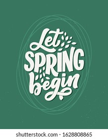 Spring time lettering greeting card. Fun season slogan. Typography poster or banner for promotion and sale design. Calligraphy print. Vector illustration