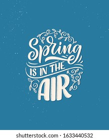 Spring time lettering greeting card. Fun season slogan. Typography poster or banner for promotion and sale design. Calligraphy print. Vector illustration