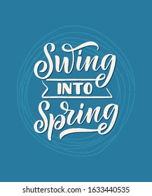 Spring time lettering greeting card. Fun season slogan. Typography poster or banner for promotion and sale design. Calligraphy print. Vector illustration