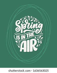 Spring time lettering greeting card. Fun season slogan. Typography poster or banner for promotion and sale design. Calligraphy print. Vector illustration