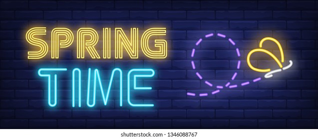 Spring time neon text with butterfly and its flight trajectory. Nature and beauty design. Night bright neon sign, colorful billboard, light banner. Vector illustration in neon style.