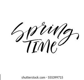 Spring time postcard. Ink illustration. Modern brush calligraphy. Isolated on white background. 