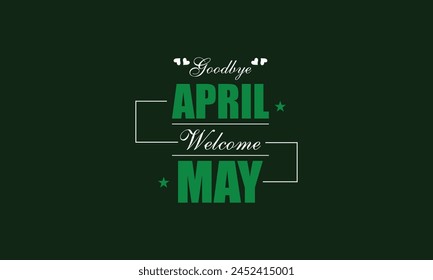 Spring Transition Saying Goodbye to April and Welcoming May with Text Illustration