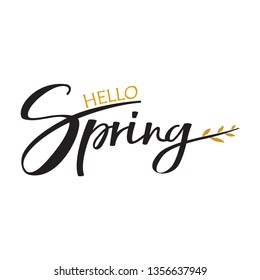 Spring. Trendy script lettering design Hello Spring. - Vector