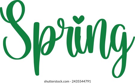 Spring typography design on plain white transparent isolated background for card, shirt, hoodie, sweatshirt, apparel, tag, mug, icon, poster or badge