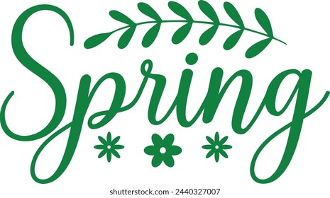 Spring typography design on plain white transparent isolated background for card, shirt, hoodie, sweatshirt, apparel, tag, mug, icon, poster or badge