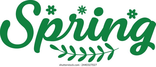 Spring typography design on plain white transparent isolated background for card, shirt, hoodie, sweatshirt, apparel, tag, mug, icon, poster or badge