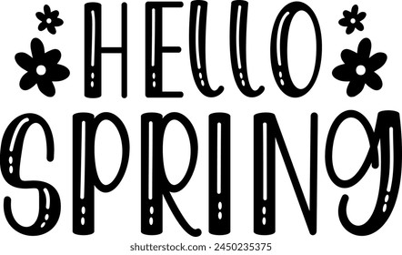 Spring typography design on plain white transparent isolated background for card, shirt, hoodie, sweatshirt, apparel, tag, mug, icon, poster or badge