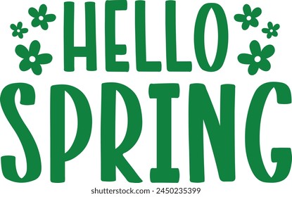 Spring typography design on plain white transparent isolated background for card, shirt, hoodie, sweatshirt, apparel, tag, mug, icon, poster or badge