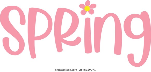 Spring typography design on plain white transparent isolated background for card, shirt, hoodie, sweatshirt, apparel, tag, mug, icon, poster or badge