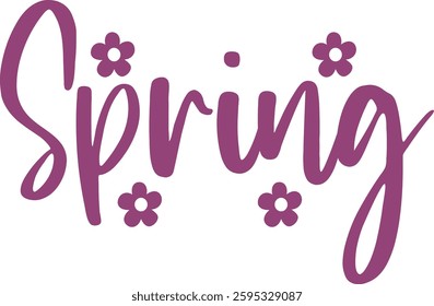 Spring typography design on plain white transparent isolated background for card, shirt, hoodie, sweatshirt, apparel, tag, mug, icon, poster or badge