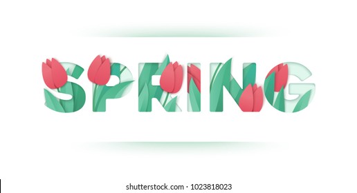 Spring typography floral composition with tulip flowers and leaves in paper cut art style. Decorative vector illustration for seasonal greeting card, banner, poster