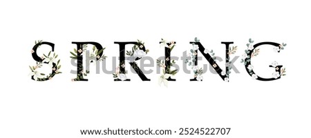 Spring typography with soft flowers and greenery wrapped around each letter. The fresh and elegant design celebrates the beauty of nature in full bloom, perfect for seasonal branding or decoration.