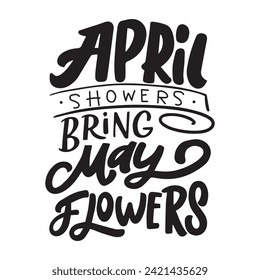 Ilustración vectorial de primavera sobre fondo blanco. Grabación manual para afiches inspiradores, tarjetas, etc. Diseño de tipografía de citas motivacionales