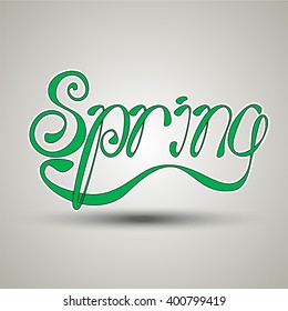 Spring vector lettering.  Text vector illustration. Hand drawn inspirational quote.
