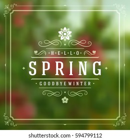 Spring Vector Typographic Greeting Card or Poster Design. Beautiful Blurred Lights with Bokeh. Spring Badge vector illustration.