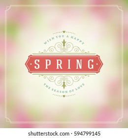 Spring Vector Typographic Greeting Card or Poster Design. Beautiful Blurred Lights with Bokeh. Spring Badge vector illustration.