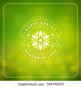 Spring Vector Typographic Greeting Card or Poster Design. Beautiful Blurred Lights with Bokeh and Flower Field. Spring Badge vector illustration.