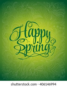 Spring Vector Typographic Poster or Greeting Card Design. Beautiful Blurred Lights and ornate pattern. Green background, Spring Label, Spring Flowers.