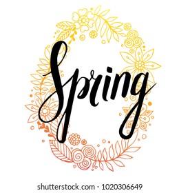 Spring wording with floral elements on background. Vector greeting card.