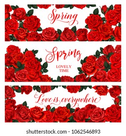 Springtime seasonal banners of roses flowers bouquets frame for spring season holiday greeting card. Vector floral design of blooming spring roses bunch with love quotes text