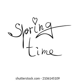 Springtime - vector handwritten inscription. Cute simple clipart, decorative inscription in doodle style