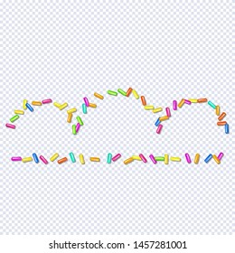 Sprinkle with grains of desserts. Abstract pattern  on a transparent background. Design for holiday designs, party, birthday, invitation. Vector sweet confetti