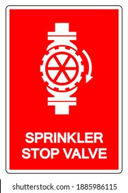 Sprinkler Stop Valve Symbol Sign, Vector Illustration, Isolate On White Background Label. EPS10